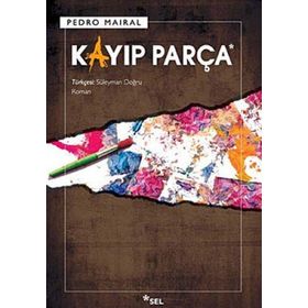 KAYIP PARÇA - PEDRO MAIRAL