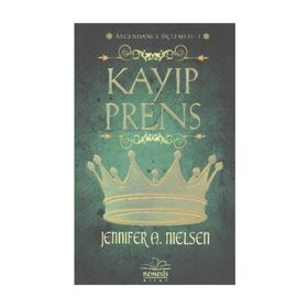 KAYIP PRENS-ASCENDANCE ÜÇLEMESI 1 - JENNIFER A. NIELSEN