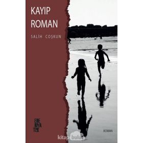Kayıp Roman - Salih Coşkun