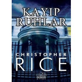 Kayıp Ruhlar - Christopher Rice