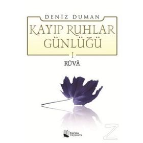 Kayıp Ruhlar Günlüğü -1 Ruva - Deniz Duman