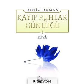Kayıp Ruhlar Günlüğü -1 Ruva - Deniz Duman