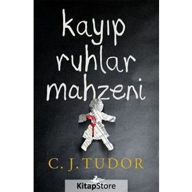 Kayıp Ruhlar Mahzeni - C. J. Tudor
