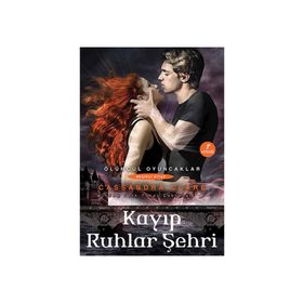 KAYIP RUHLAR ŞEHRİ - CASSANDRA CLARE