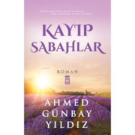 Kayıp Sabahlar - Ahmet Günbay Yıldız