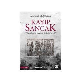 Kayıp Sancak - Mehmet Uluğtürkan