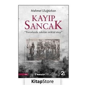 Kayıp Sancak - Mehmet Uluğtürkan