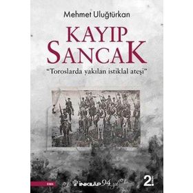 Kayıp Sancak - Mehmet Uluğtürkan