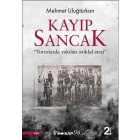 Kayıp Sancak - Mehmet Uluğtürkan