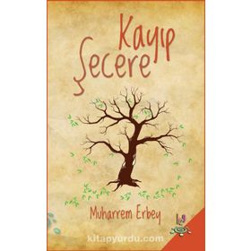 Kayıp Şecere - Muharrem Erbey