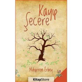 Kayıp Şecere - Muharrem Erbey