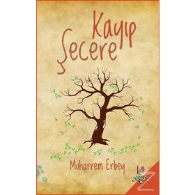 Kayıp Şecere - Muharrem Erbey