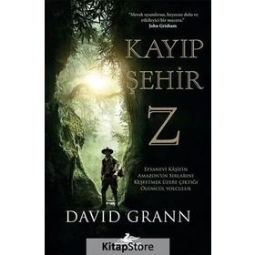 Kayıp Şehir Z - David Grann