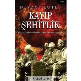 Kayıp Şehitlik - Nevzat Kutlu