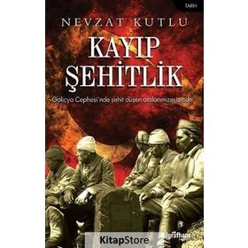 Kayıp Şehitlik - Nevzat Kutlu