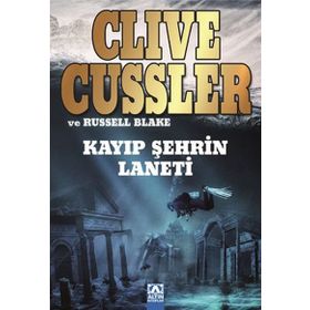 Kayıp Şehrin Laneti - Russell Blake Clive Cussler