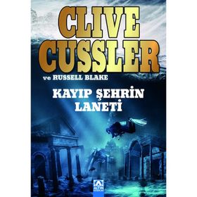Kayıp Şehrin Laneti - Russell Blake Clive Cussler