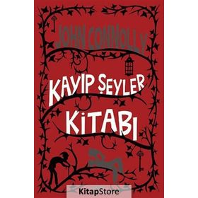 Kayıp Şeyler Kitabı - John Connolly