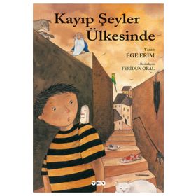 KAYIP ŞEYLER ÜLKESİNDE - EGE ERIM