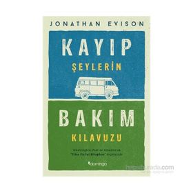 Kayıp Şeylerin Bakım Kılavuzu - Jonathan Evison