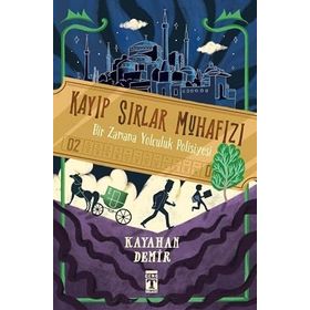 Kayıp Sırlar Muhafızı Bir Zamana Yolculuk Polisiyesi Genç Timaş Yayınları