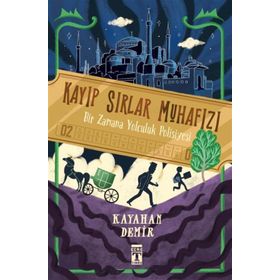 Kayıp Sırlar Muhafızı Bir Zamana Yolculuk Polisiyesi Genç Timaş Yayınları