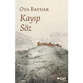 Kayıp Söz - Oya Baydar