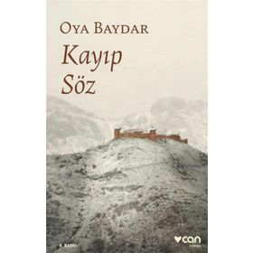 Kayıp Söz - Oya Baydar
