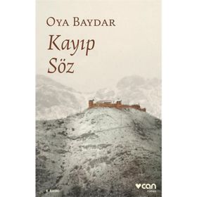 Kayıp Söz - Oya Baydar