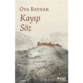 Kayıp Söz - Oya Baydar
