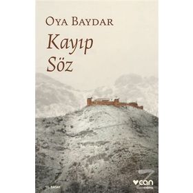 Kayıp Söz - Oya Baydar