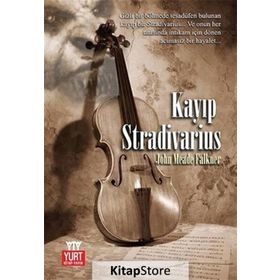 Kayıp Stradivarius - John Meade Falkner