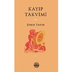 Kayıp Takvimi - Şerif Fatih