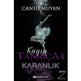 Kayıp Tanrıça 2-Karanlık - Cansu Muyan