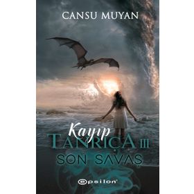 Kayıp Tanrıça 3 - Son Savaş - Cansu Muyan