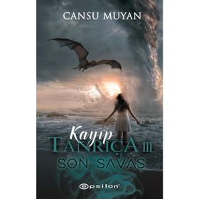 Kayıp Tanrıça 3 - Son Savaş - Cansu Muyan