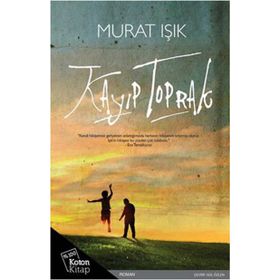 Kayıp Toprak - Murat Işık