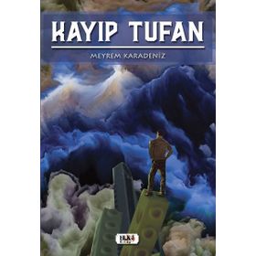 Kayıp Tufan - Meyrem Karadeniz