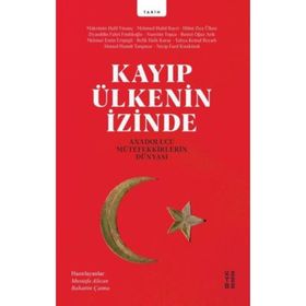 Kayıp Ülkenin İzinde - Ahmet Hamdi Tanpınar