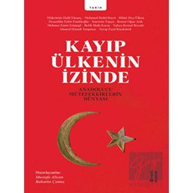 Kayıp Ülkenin İzinde - Ahmet Hamdi Tanpınar