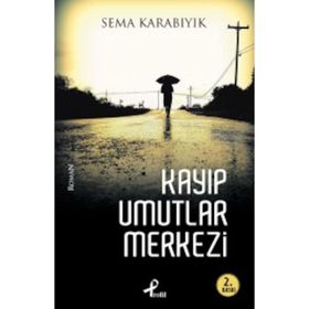 KAYIP UMUTLAR - BAYRAM TELLI