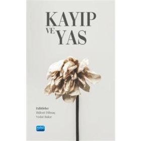 Kayıp ve Yas Nobel Akademik Yayıncılık