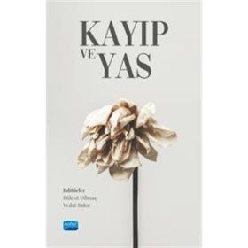 Kayıp ve Yas Nobel Akademik Yayıncılık