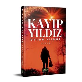 Kayıp Yıldız - Eyyüp Yılmaz