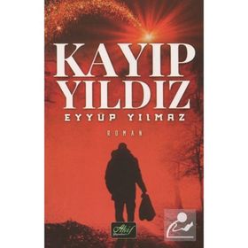 Kayıp Yıldız - Eyyüp Yılmaz