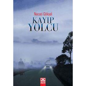 KAYIP YOLCU - NECATI GÖKSEL