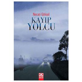 KAYIP YOLCU - NECATI GÖKSEL