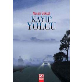 KAYIP YOLCU - NECATI GÖKSEL