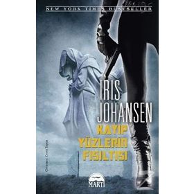 Kayıp Yüzlerin Fısıltısı - Iris Johansen