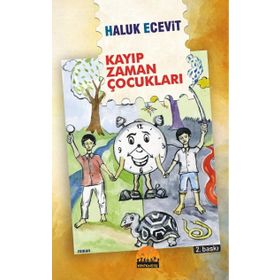Kayıp Zaman Çocukları - Haluk Ecevit